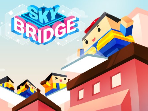 Sky Bridge — a thrilling adventure jumping between skyscrapers